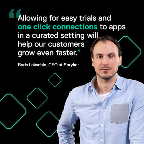 Boris Lokschin is quoted saying "Allowing for easy trials and one click connections to apps in a curated setting will help our customers grow even faster."