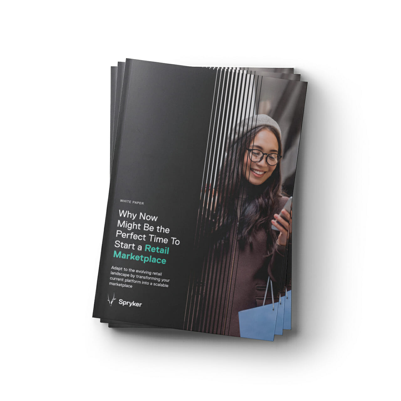 A stack of brochures titled "Why Now Might Be the Perfect Time to Start a Retail Marketplace" by Spryker. The cover features a smiling person with long hair and glasses, holding blue shopping bags, embodying the vibrant essence of the retail marketplace industry.