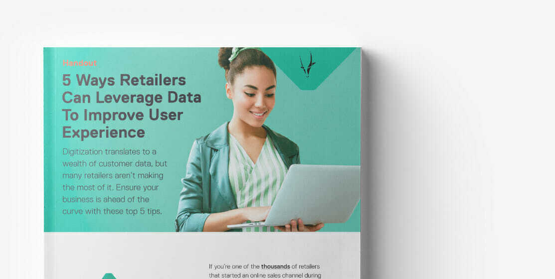 5 Ways Retailers Can Leverage Data To Improve User Experience